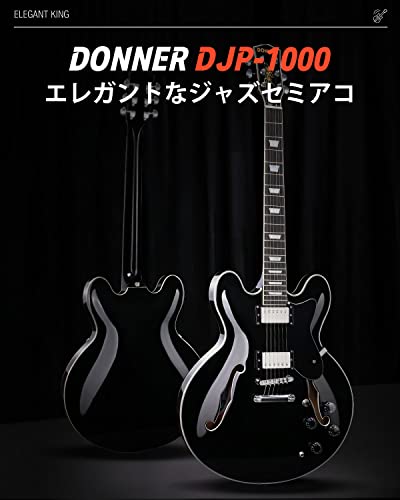 Donner セミアコギター エレキギター セミアコースティックギター セミホロウボディ ダブルカッタウェイ Jazz Electric Guitar with Semi-Hollow Body ブラック DJP-1000Dの詳細・まとめ 画像